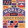 The World’s Best Spicy Food – 2ed – Anglais: Authentic recipes from around the world