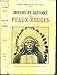 Moeurs et Histoire Des Indiens Peaux-Rouges by 