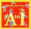 Words Are Fun! A to I (Sesame Street ABCs)