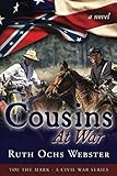 Cousins at War (Toe the Mark) by