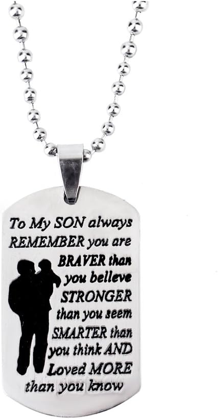 wugouming to My Son Stainless Steel Dog Tag Necklace Pendant Jewelry Men Boy Gift Always Remember You are Braver Than You Believe Dad Son Necklace