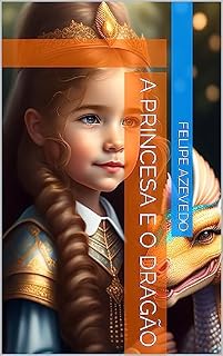 Livro A princesa e o Dragão