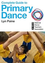 Complete Guide to Primary Dance