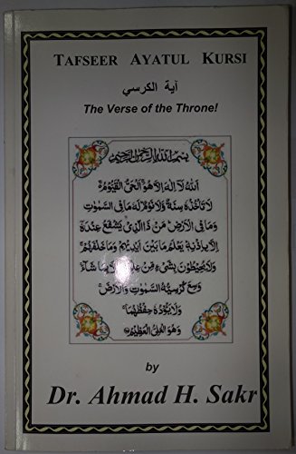 Tafseer Ayatul Kursi Ahmad H Sakr 9780983310044 Amazon Books