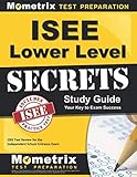 ISEE Lower Level Secrets Study Guide: ISEE Test