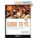 Guide To YC