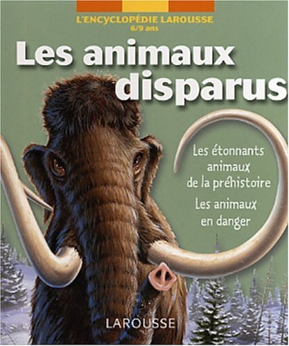 Les  animaux disparus