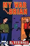 My War With Brian
