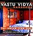 The Vastu Vidya Handbook: The Indian Feng Shui