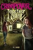 Together Forever (You're invited to a Creepover Book 8)