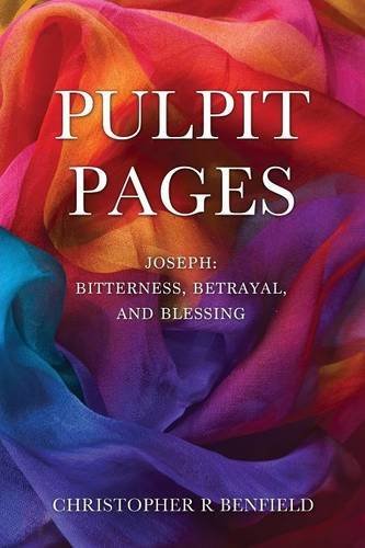 Pulpit Pages by Christopher R Benfield