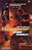 Hard Pursuit (Executioner)
