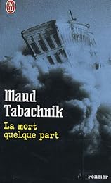 La  mort quelque part