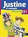 Justine et compagnie : Livre de lecture CE1, cycle 2 by 
