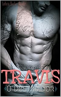 Livro Travis: "O Destruidor"