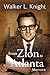 From Zion to Atlanta: Memoirs by 