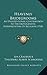 Heavenly Bridegrooms: An Unintentional Contribution To The Erotogenetic Interpretation Of Religion (1918) - Ida Craddock, Theodore Albert Schroeder