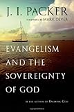 Evangelism and the Sovereignty of God