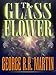 The Glass Flower