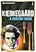 Introducing Kierkegaard: A Graphic Guide by 