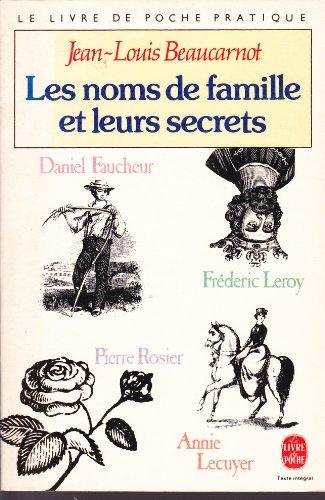 Les  noms de famille et leurs secrets