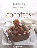 La bible des mini cocottes (French Edition) by
