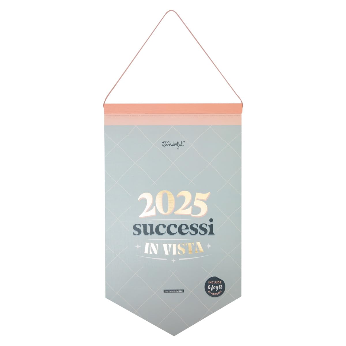 Mr. Wonderful - 2025-2025 Wall Calendar - Includes Wooden Strip and Lanyard for Hanging and 6 Sheets of Stickers