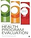 The Practice of Health Program Evaluation primary