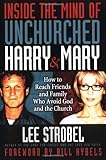 "Inside the Mind of Unchurched Harry and Mary" av Lee Strobel