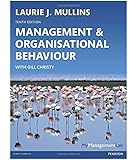 MANAGEMENT AND ORGANISATIONAL BEHAVIOUR, 10/E