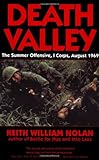 Death Valley: The Summer Offensive, I Corps, August 1969