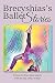 Brecyshias'S Ballet Stories by Brecyshias Mearis