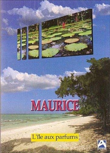 Maurice - L'île Aux Parfums