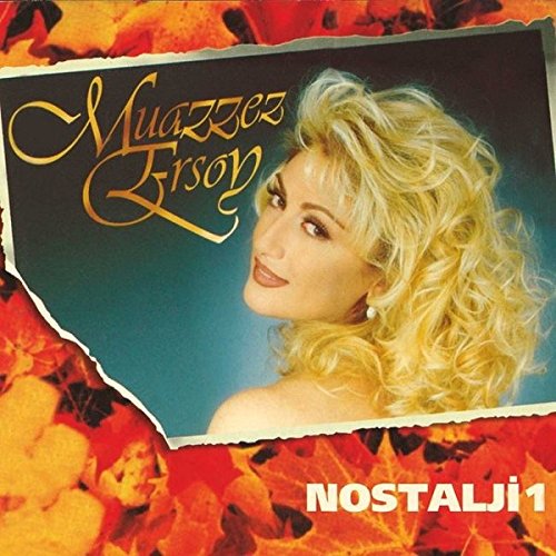 Muazzez Ersoy - Muazzez Ersoy - Nostalji 1 - Zortam Music