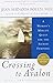 Crossing to Avalon: A Woman's Midlife Quest for the Sacred Feminine
