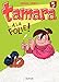 Tamara - Tome 5 - ...A la folie ! (French Edition) by 