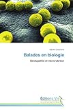 Balades en biologie (Omn.Vie) (French Edition) by
