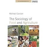 The Sociology of Food and Agriculture (Earthscan Food and Agriculture)