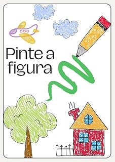 Livro Livro para Colorir - Pinte a Figura