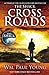Cross Roads - Book by William Paul Young