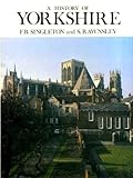 "A History of Yorkshire (Darwen County History)" av Fred Singleton