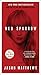 Red Sparrow: A Novel (The Red Sparrow Trilogy)