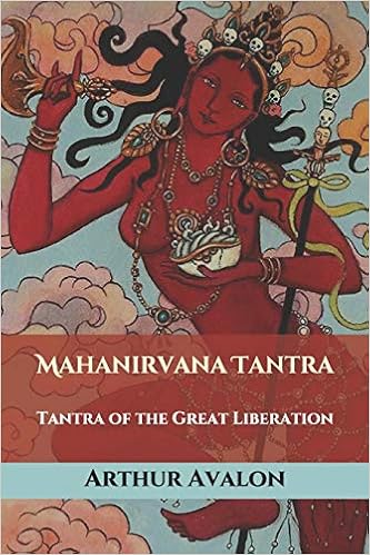 Mahanirvana Tantra Tantra Of The Great Liberation Triamazikamno Editions Avalon Arthur Woodroffe John 9798607259983 Amazon Com Books