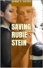 Saving Rubbie Stein