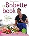 Babette Book (Le) (Cuisine - Gastronomie - Vin) (French Edition) by 