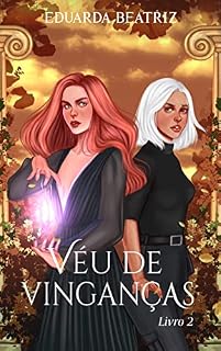Livro Véu de Vinganças: Trilogia Véu #2