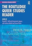 The Routledge Queer Studies Reader (Routledge Literature Readers) by Donald Hall