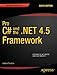 Pro C# 5.0 and the .NET 4.5 Framework (Expert's Voice in .NET)