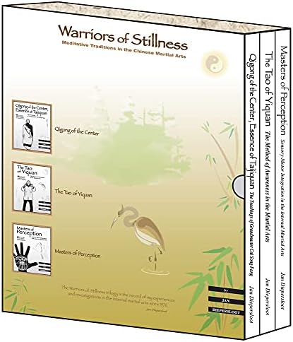 The Warriors of Stillness Trilogy: Meditative Traditions in the Chinese Martial Arts