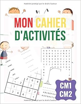 Amazon Fr Cahier D Activites Cm2 Cm1 Mots Meles Sudoku Pendu Morpion Super Cahier D Activites Pour Garcons Et Filles Enfants Sarl Activites Livres